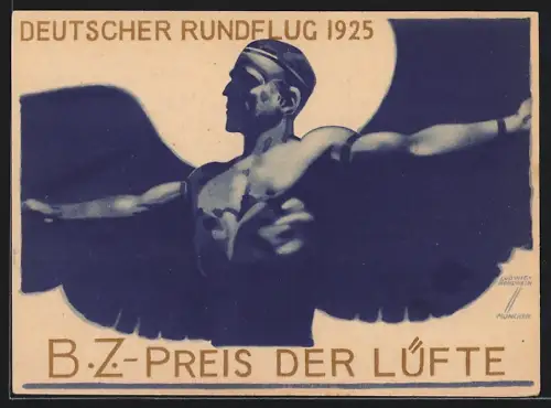 Künstler-AK Ludwig Hohlwein: Deutscher Rundflug 1925, B.Z. - Preis der Lüfte, Juni 1925