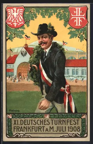 AK Frankfurt a. M., XI. Deutsches Turnfest 1908, Turner mit Kranz und Wappen