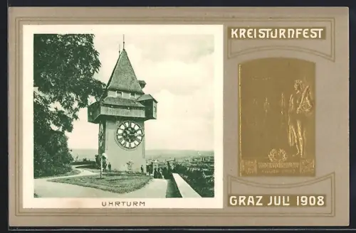 AK Graz Kreisturnfest 1908, Uhrturm