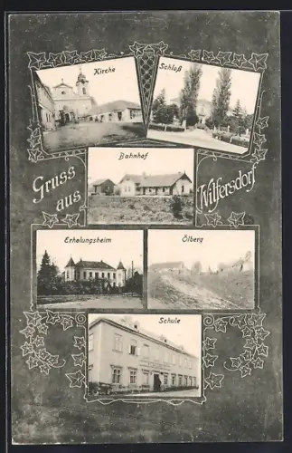 AK Wilfersdorf /N.-Oe., Erholungsheim, Schule, Bahnhof, Passepartout