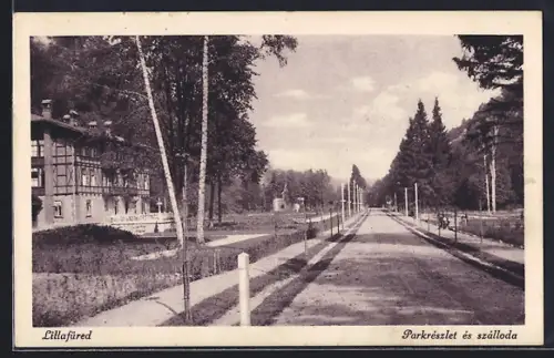AK Lillafüred, Parkreszlet es szalloda