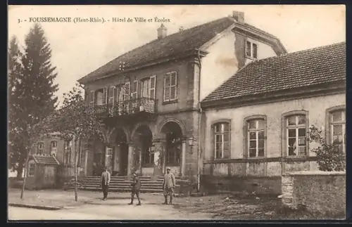 AK Foussemagne /Haut-Rhin, Hôtel de Ville et Écoles