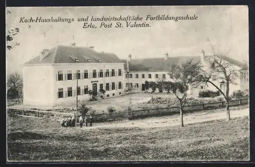 AK St. Pantaleon-Erla, Koch-Haushaltungs- u. landwirtschaftl. Fortbildungsschule Erla
