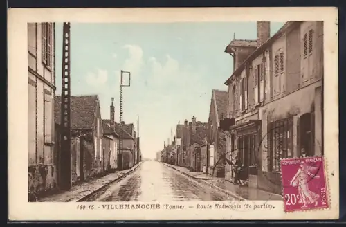 AK Villemanoche /Yonne, Route Nationale, 2e partie