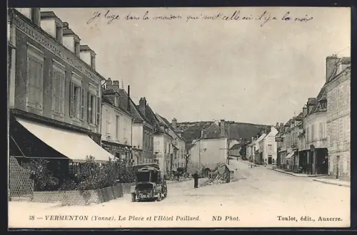 AK Vermenton /Yonne, La Place et l`Hôtel Paillard