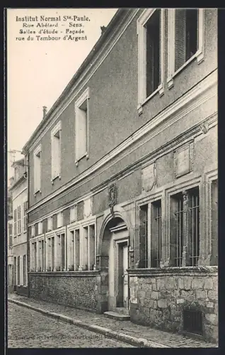 AK Sens, Institut Normal Ste-Paule, Facade rue du Tambour d`Argent