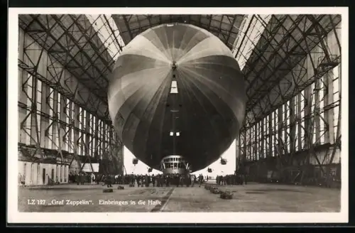 AK LZ 127 Graf Zeppelin beim Einbringen in Halle