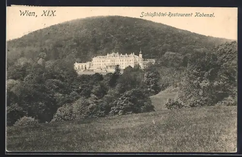 AK Wien, Blick auf Schlosshotel-Restaurant Kobenzl