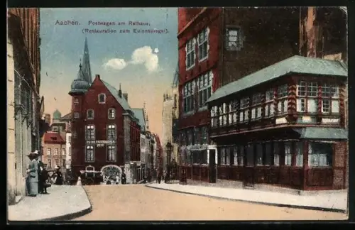 AK Aachen, Postwagen am Rathaus, Restauration zum Eulenspiegel