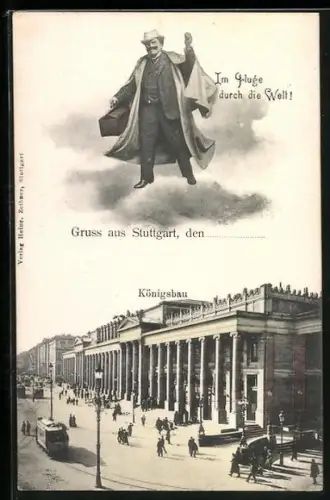 AK Stuttgart, Fliegender Herr über dem Königsbau