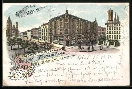 Lithographie Köln, Cafe-Restaurant Maximilian, Inh. Carl Schemmann