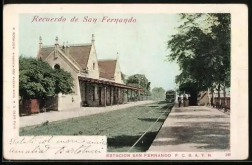 AK San Fernando, Estacion San Fernando F. C. B. A. Y. R. con un tren, Bahnhof