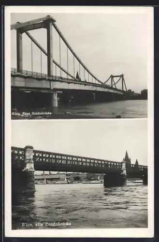 AK Wien, Alte und Neue Reichsbrücke