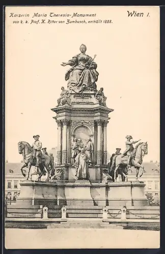 AK Wien, Maria Theresien Platz, Maria Theresia-Monument von Prof. K. Ritter von Zumbusch