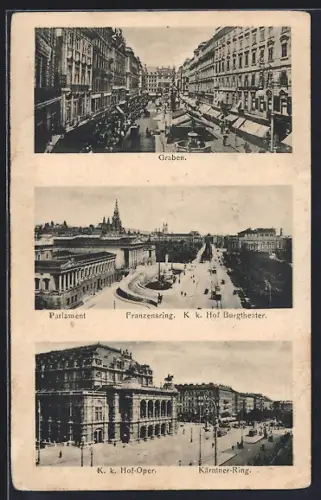 AK Wien, Graben, Franzensring mit Parlament und K. k. Hof-Burgtheater, Kärntner-Ring mit K. k. Hof-Oper