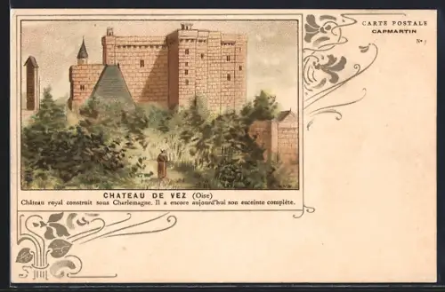 AK Vez, Chateau royal construit sous Charlemagne