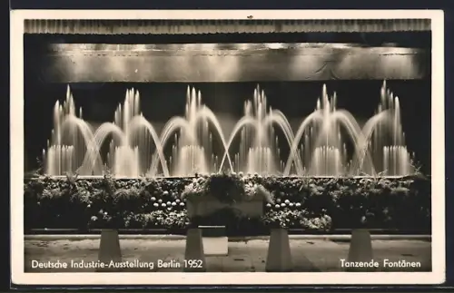 AK Berlin, Deutsche-Industrie Ausstellung 1952, Tanzende Fontänen