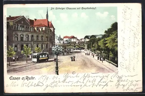 AK Essen / Ruhr, Kettwiger Chaussee mit Hauptbahnhof