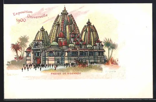 Lithographie Paris, Exposition universelle de 1900, Pagode de Vischnou