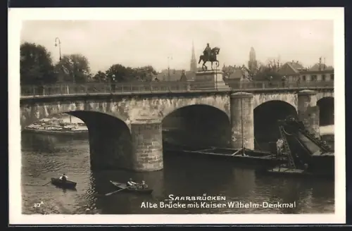 AK Saarbrücken, Alte Brücke, Kaiser Wilhelm-Denkmal