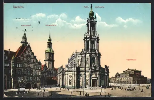 AK Dresden, Kath. Hofkirche, Schlossturm, Opernhaus