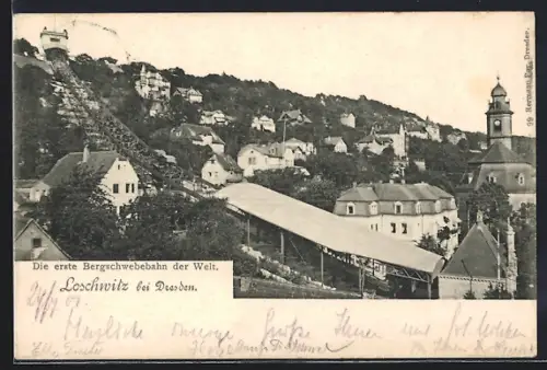 AK Loschwitz bei Dresden, Erste Bergschwebebahn der Welt