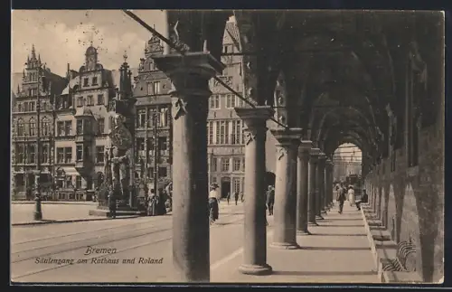 AK Bremen, Säulengang am Rathaus und Roland