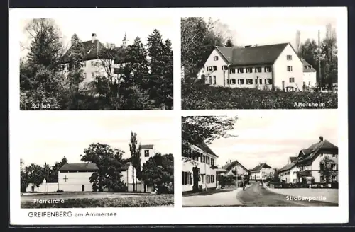 AK Greifenberg am Ammersee, Schloss, Altersheim, Pfarrkirche, Strassenpartie