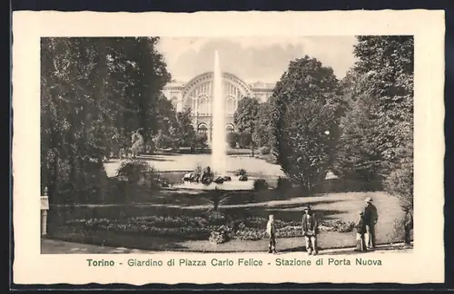 AK Torino, Giardino di Piazza Carlo Felice, Stazione di Porta Nuova