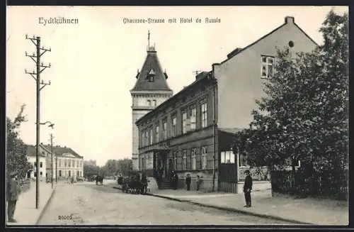AK Eydtkuhnen, Chaussee-Strasse mit Hotel de Russie