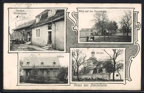 AK Heichelheim, Gasthof Heichelheim, Schule, Kirche und Kammergut