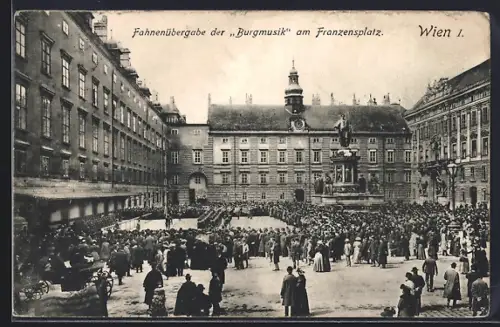 AK Wien, Fahnenübergabe der Burgmusik am Franzensplatz