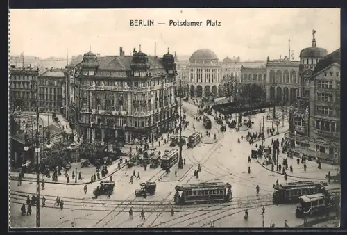 AK Berlin-Tiergarten, Potsdamer Platz mit Strassenbahnen