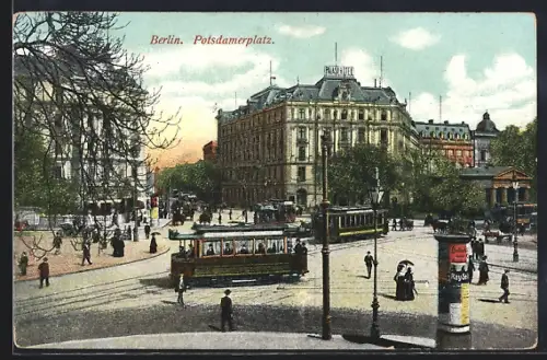 AK Berlin, Der belebte Potsdamer Platz mit Strassenbahn, Litfasssäule, Hotel