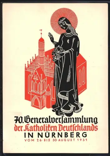 Künstler-AK Nürnberg, 70. Generalversammlung der Katholiken Deutschlands 1931, Kirche und Maria