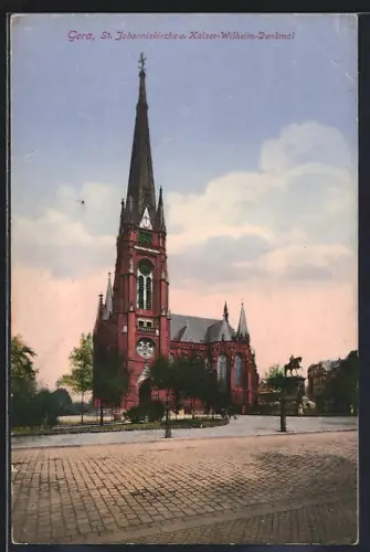 AK Gera, St. Johanniskirche u. Kaiser-Wilhelm-Denkmal