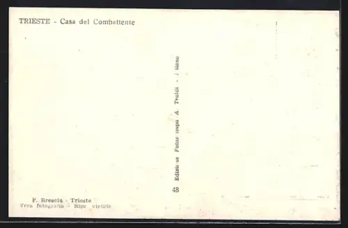 AK Trieste, Casa del Combattente