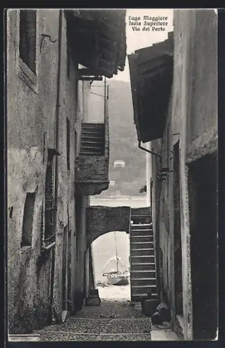 AK Isola Superiore /Lago Maggiore, Via del Porto