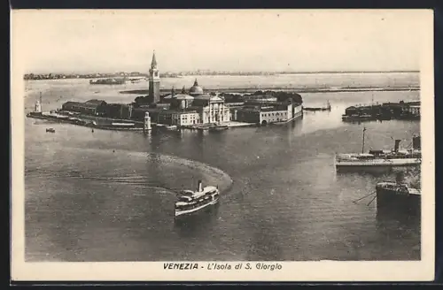 AK Venezia, L`Isola di S. Giorgio, Dampfer