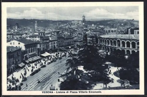 AK Verona, Listone di Piazza Vittorio Emanuele