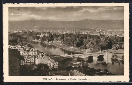 AK Torino, Panorama e Ponte Umberto I.