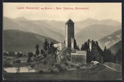 AK Gossensass am Brenner, Ruine Strassberg mit Berglandschaft
