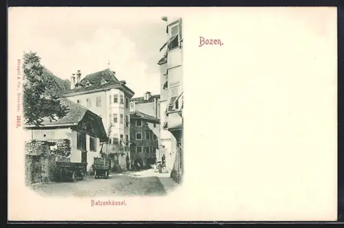 AK Bozen, Batzenhäusel mit Strassenpartie