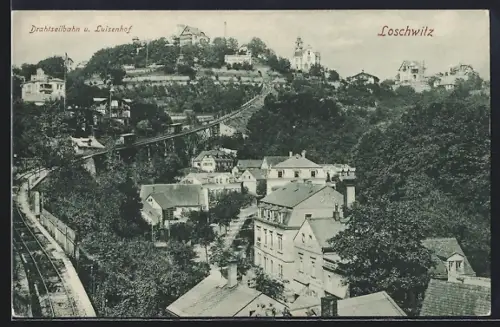 AK Dresden-Loschwitz, Hotel Luisenhof und Drahtseilbahn