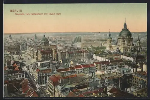 AK Berlin, Panorama vom Rathausturm mit neuem Dom