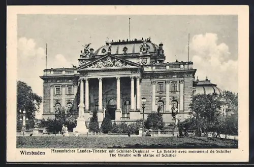 AK Wiesbaden, Nassauisches Landes-Theater mit Schiller-Denkmal