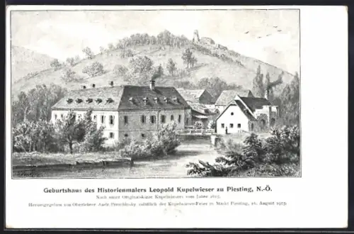 Künstler-AK Piesting, Geburtshaus des Historienmalers Leopold Kupelwieser
