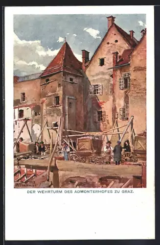 Künstler-AK Graz, der Wehrturm des Admonterhofes