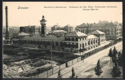 AK Dresden, Maschinen-Laboratorium, Neubauten der Technischen Hochschule, George Bähr-Strasse