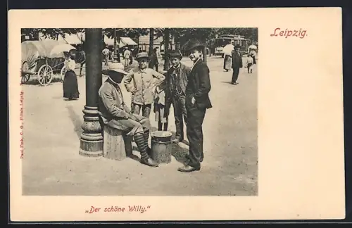 AK Leipzig, Stadttyp Schwarzer Leipziger, Der schöne Willy